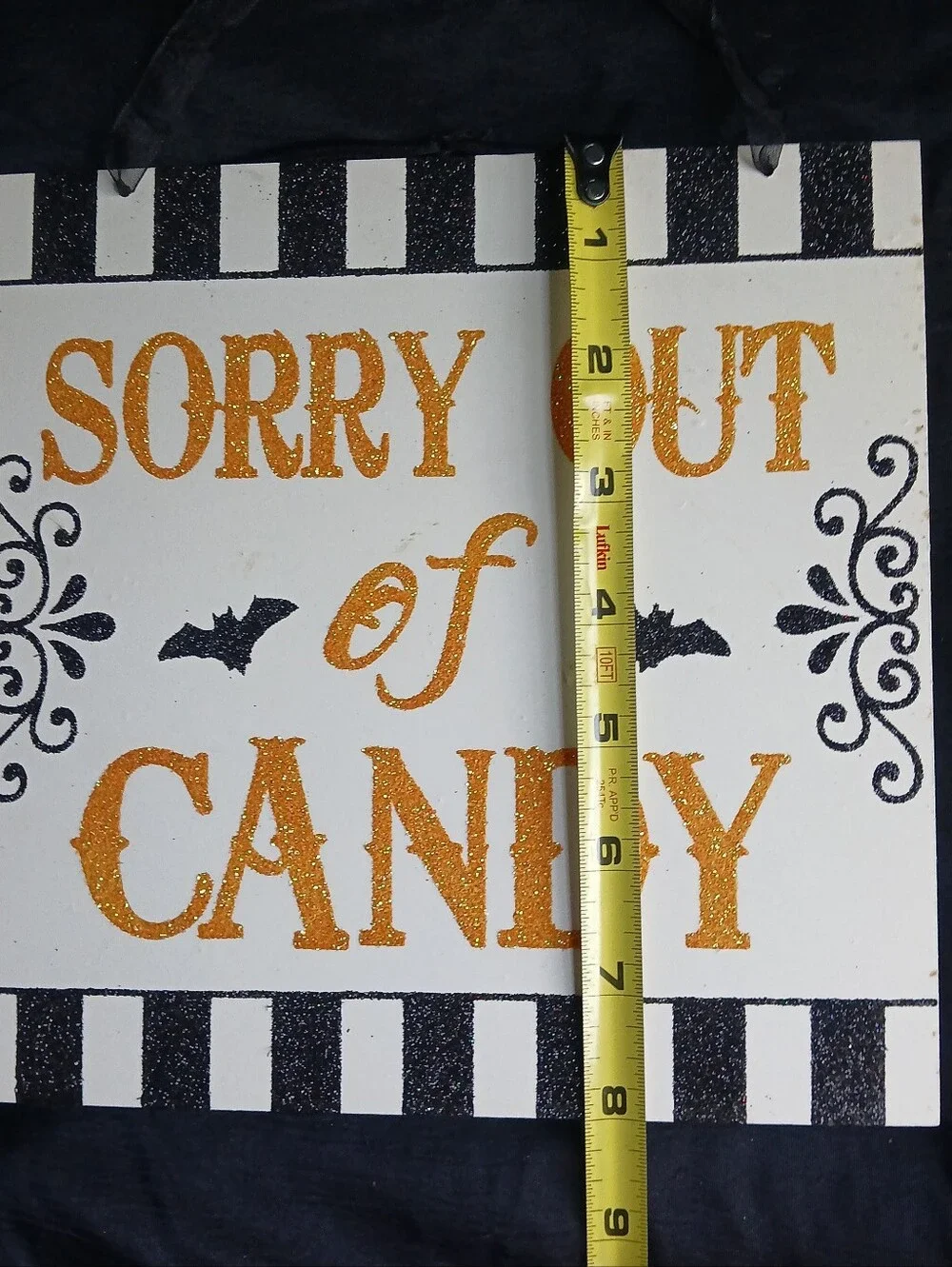 Halloween 'Sorry Out of Candy' Decorative Sign/ 